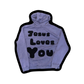 "Jesus Loves You" Hoodie